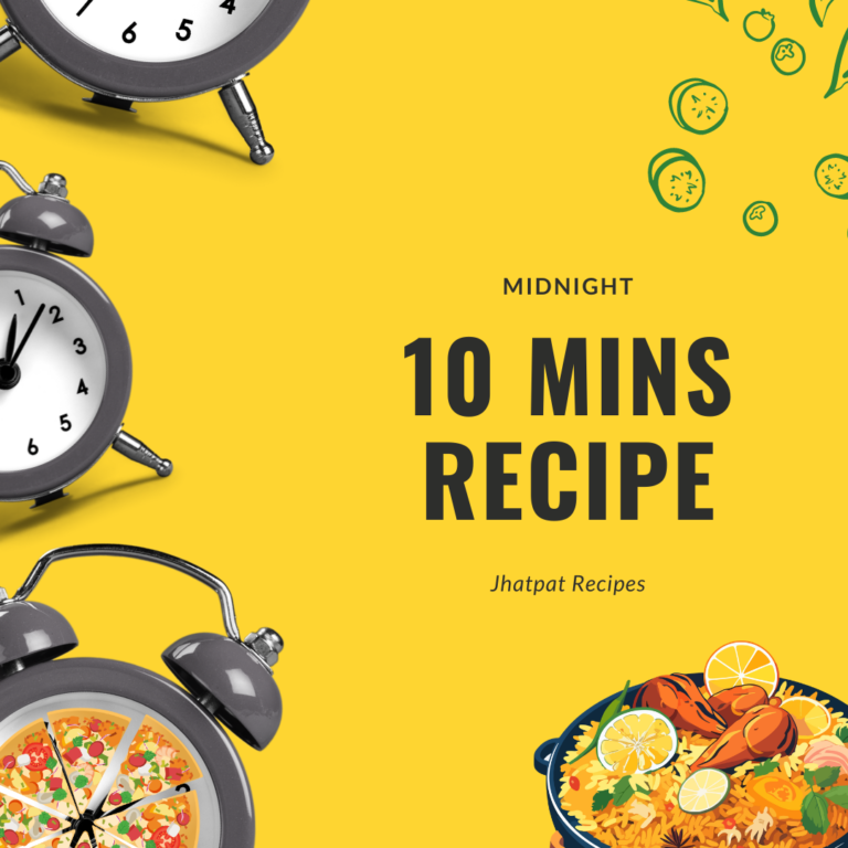 10 minutes Jhatpat Midnight Bedtime Recipe